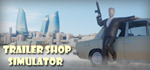 Trailer Shop Simulator * STEAM RU * АВТО *0%