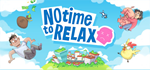 No Time to Relax * STEAM RU * АВТО *0%