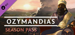 Ozymandias - Season Pass DLC * STEAM RU * АВТО *0%