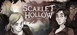 Scarlet Hollow * STEAM RU * АВТО *0%