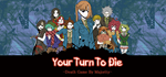 Your Turn To Die -Death Game By Majority- (Kimi ga Shin