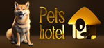 Pets Hotel * STEAM РОССИЯ * АВТОДОСТАВКА *0% КАРТЫ