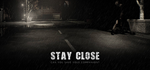 Stay Close * STEAM РОССИЯ * АВТОДОСТАВКА *0% КАРТЫ