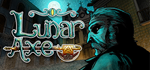 Lunar Axe * STEAM РОССИЯ * АВТОДОСТАВКА *0% КАРТЫ