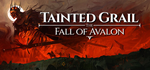 Tainted Grail: The Fall of Avalon * STEAM RU *