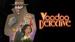 Voodoo Detective * STEAM RU * АВТО *0%