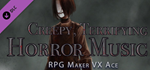 RPG Maker VX Ace - Creepy Terrifying Horror Music DLC