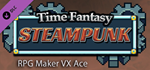 RPG Maker VX Ace - Time Fantasy: Steampunk DLC