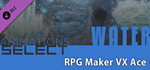 RPG Maker VX Ace - Animations Select - Water DLC