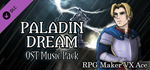 RPG Maker VX Ace - Paladin Dream OST Music Pack DLC