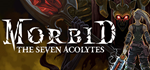 Morbid: The Seven Acolytes * STEAM RU * АВТО *0%