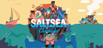 Saltsea Chronicles * STEAM RU * АВТО *0%