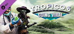 Tropico 6 - Going Viral DLC * STEAM RU * АВТО *0%