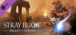 Stray Blade – Valley of Strays DLC * STEAM RU *