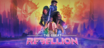 The Great Rebellion * STEAM RU * АВТО *0%