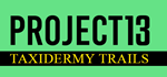 Project 13: Taxidermy Trails * STEAM RU * АВТО *0%