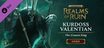 Warhammer Age of Sigmar: Realms of Ruin - Kurdoss Valen