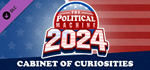 The Political Machine 2024 - Cabinet of Curiosities