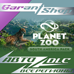 *Planet Zoo: South America Pack*АВТО•STEAM*РФ/МИР*