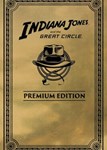 * Indiana Jones and the Great Circle: Premium Edition