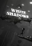 White Shadows КЛЮЧ* STEAM РФ+СНГ