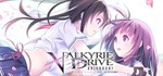 VALKYRIE DRIVE -BHIKKHUNI- КЛЮЧ* STEAM РФ+СНГ