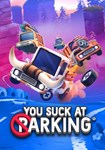 You Suck at Parking КЛЮЧ* STEAM РФ+СНГ