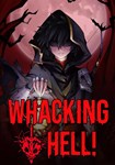 Whacking Hell! КЛЮЧ* STEAM ВСЕ СТРАНЫ