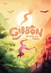 Gibbon: Beyond the Trees КЛЮЧ* STEAM ВСЕ СТРАНЫ