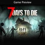 *7 Days to Die Console Edition*XBOX