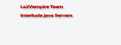 Лучшая Interlude java сборка от team.la2vampire.ru