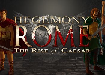 Hegemony Rome: Rise of Caesar (Steam) Скидки