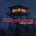 * Fears to Fathom - Ironbark Lookout PS ТУРЦИЯ*