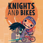 * Knights and Bikes PS ТУРЦИЯ*