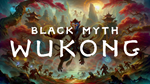 * BLACK MYTH: WUKONG * STEAM