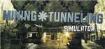 Mining & Tunneling Simulator ( steam key region free )