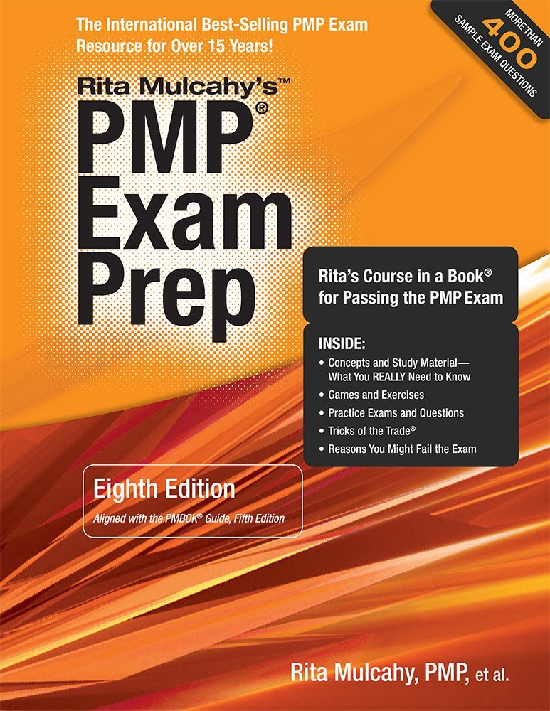 PMP Exam Prep, Eighth Edition: Rita´s Course in a Book