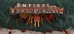 Empires of the Undergrowth (Steam Gift Россия) *