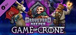 Graveyard Keeper - Game of Crone (Steam Gift Россия) *