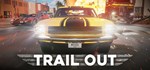 TRAIL OUT (Steam Gift Россия) *