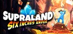 Supraland Six Inches Under (Steam Gift Россия) *