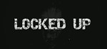 Locked Up (Steam Gift Россия) *