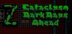 Cataclysm: Dark Days Ahead (Steam Gift Россия) *