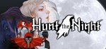 Hunt the Night (Steam Gift Россия) *