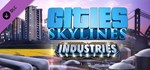 Cities: Skylines - Industries (Steam Gift Россия) *