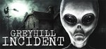 Greyhill Incident (Steam Gift Россия) *