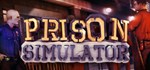 Prison Simulator (Steam Gift Россия) *