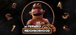 My Friendly Neighborhood (Steam Gift Россия) *