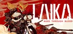 Laika: Aged Through Blood (Steam Gift Россия) *