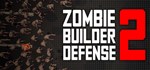 Zombie Builder Defense 2 (Steam Gift Россия)